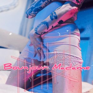 Bounjour Madame