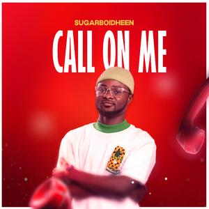Call On Me