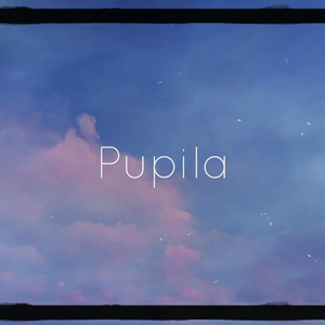 Pupila