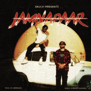 JAMNAPAAR (feat. Prince kazania & AMR MUZIC)
