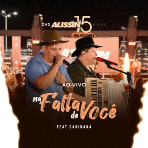 Na Falta de Você (feat. Caninana) [Ao Vivo]