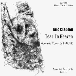 Tear in Heaven : Eric Clapton (Cover)