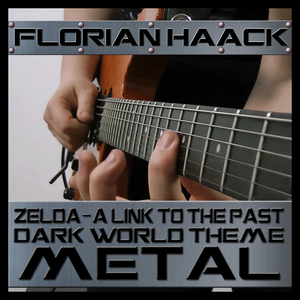 Dark World Theme (from "Zelda - A Link to the Past") [Metal Version]