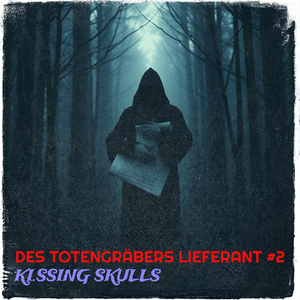 Des Totengräbers Lieferant #2