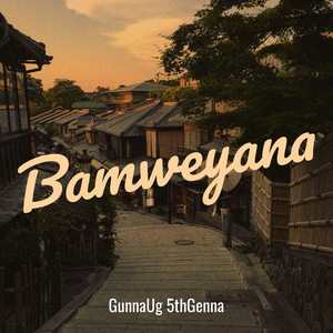Bamweyana