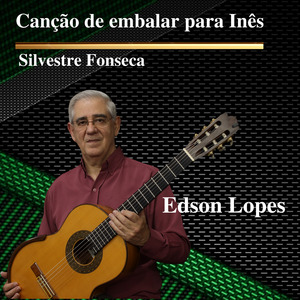 Canção De Embalar Para Inês