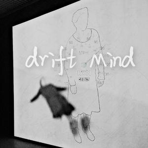 drift Mind