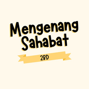 Mengenang Sahabat