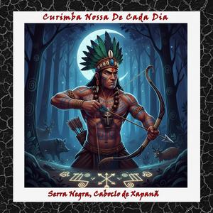 Serra Negra, Caboclo de Xapanã