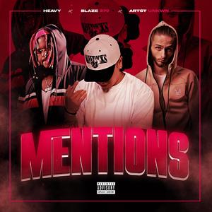 Mentions (feat. HeaVyHev & KWN)