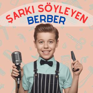 Şarkı Söyleyen Berber (feat. Can Emre Uygan)