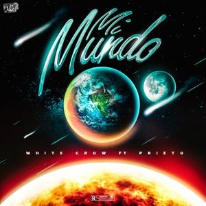 Whitecrow (Mi Mundo) (feat. Prieto)