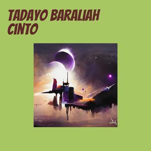 Tadayo Baraliah Cinto