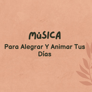 Llena De Alegría Tu Vida