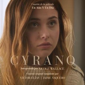 Cyrano (Banda sonora original de la película "Un Año y Un Día")