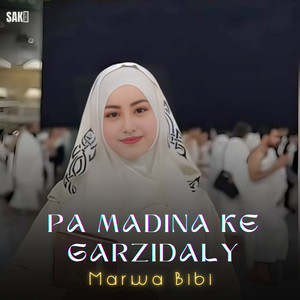 Pa Madina Ke Garzidaly