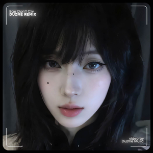 Bae Don't Cry (Remix)