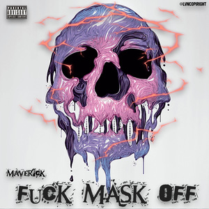 **** Mask Off