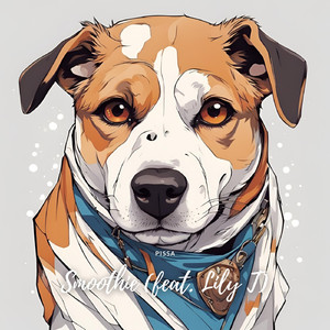 Smoothie (feat. Lily T)