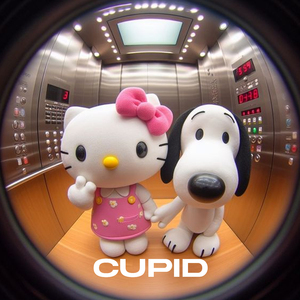 Cupid (Sped Up)