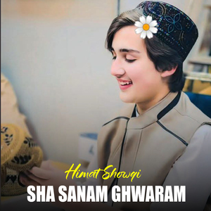 Sha Sanam Ghwaram