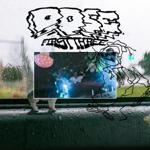 d.o.s.e. First Three (feat. d.o.s.e.) (tape.1)