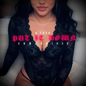 Put It Down