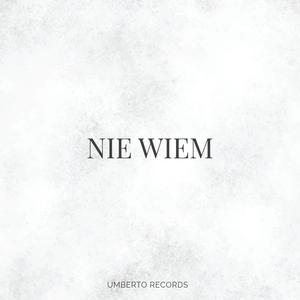 Nie wiem
