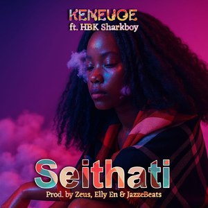 Seithati (feat. Hbk Sharkboy)