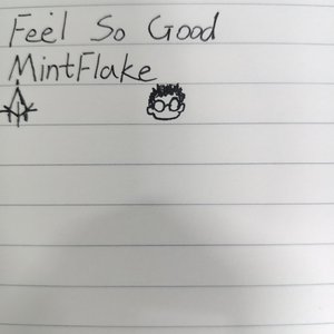 Feel So Good