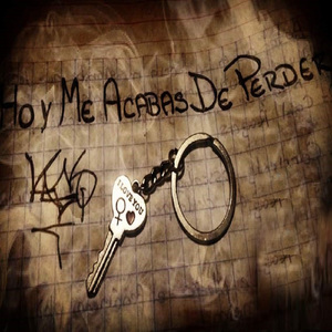 Hoy Me Acabas de Perder