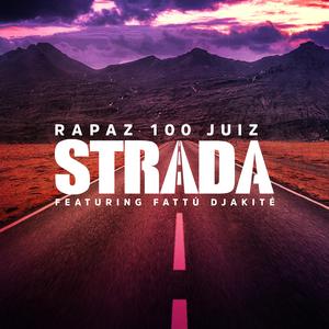 Strada (feat. Fattú Djákité) (Versão video) (Versão video)