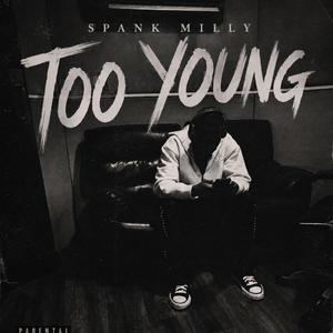 Too Young