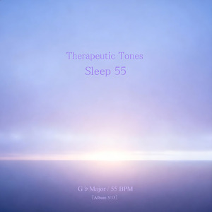 Therapeutic Tones ‐Sleep 55‐ (G♭ Major_ver.1)