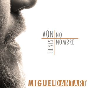 Aún No Tienes Nombre