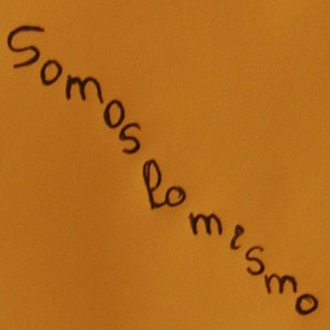 Somos Lo Mismo