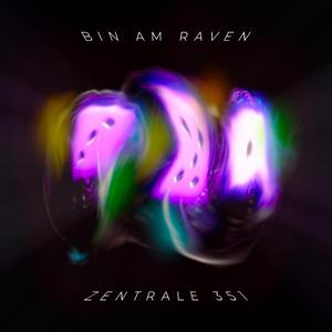 Bin am Raven (feat. nold, lero, lui diaz & skaiz)