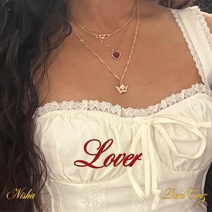 LOVER (feat. DOM CRUZ)