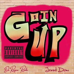 Goin Up (feat. Jared Dow)