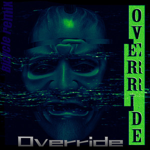 KSLV Noh-Override（Bicycle remix)（Bicycle remix）