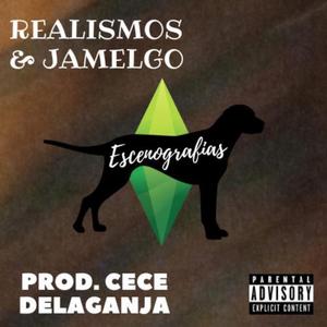 Escenografías (feat. Jamelgo & DeLaGanja)