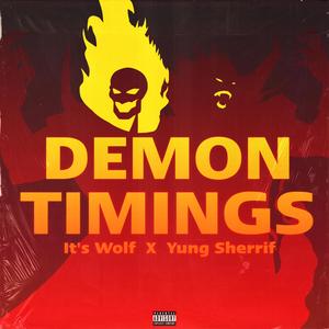 Demon Timing (feat. Yung Sheriff & Natsu Fuji)