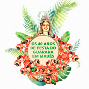 Os 40 Anos de Festa do Guaraná em Maués - Festa de um Povo, os Olhos Que o Mundo Viu