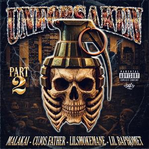 UNFORSAKEN 2 (feat. LilSmokeMane)