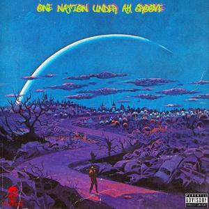 One Nation Under Ah Groove (feat. samstonee)