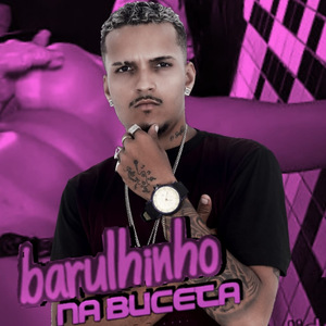 Barulhinho na Buceta