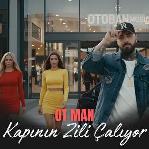 Kapının Zili Çalıyor (Ot Man)