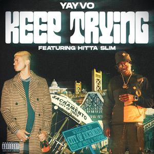 Keep Trying (feat. Hitta Slim)