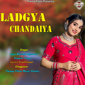 Ladgya Chandaiya