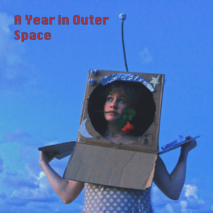 A Year in Outer Space